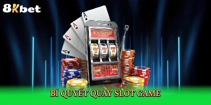 bi-quyet-quay-slot-game-4