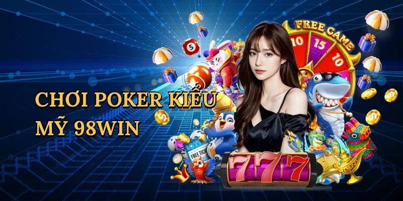 Chơi poker kiểu mỹ