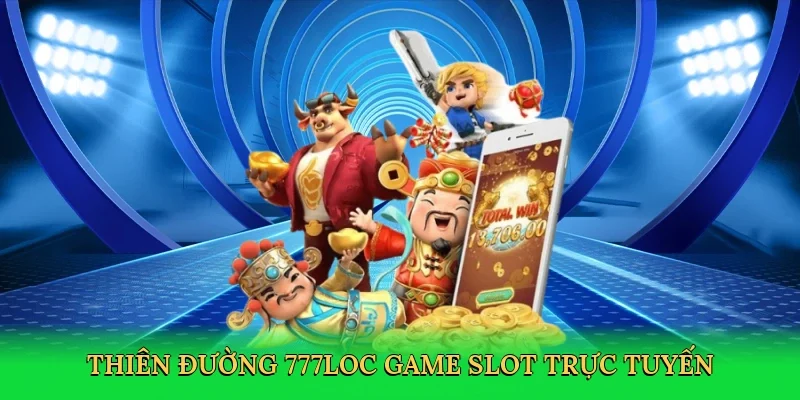 thien-duong-777loc-game-slot-truc-tuyen-3